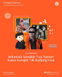 Korupsi: Persoalan yang Tak Kunjung Usai